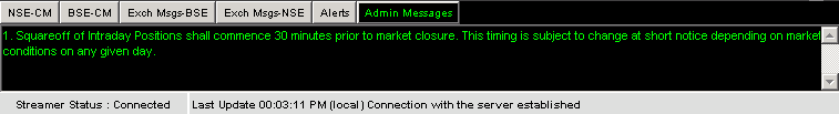 Keep yourself attune with market through Message Window